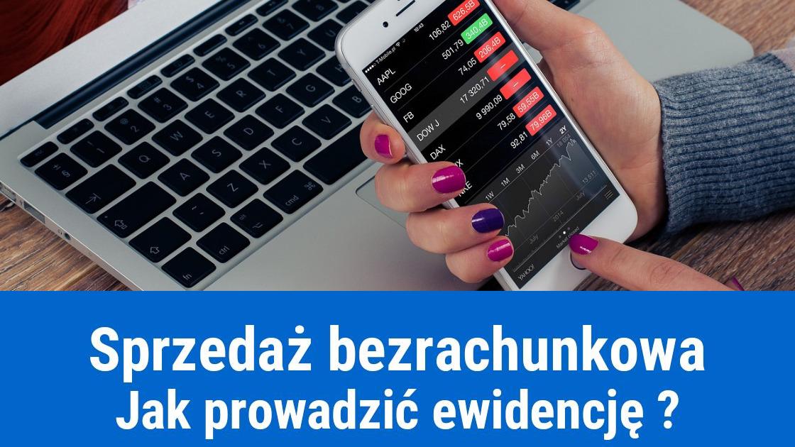 Prowadzenie ewidencji sprzedaży bezrachunkowej