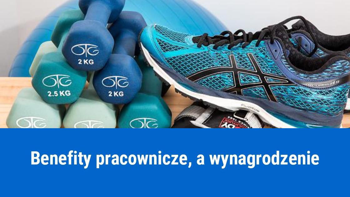 Benefity i karty lojalnościowe dla pracowników, a wynagrodzenie