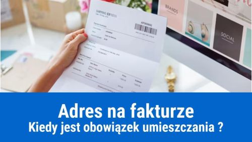 Brak adresu na fakturze