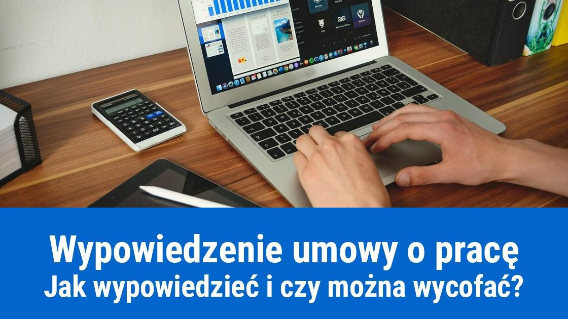 Czy można wycofać wypowiedzenie umowy o pracę?