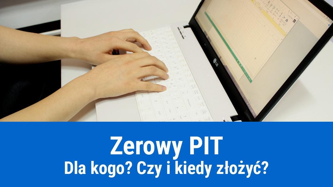 Czy należy złożyć zerowy PIT?