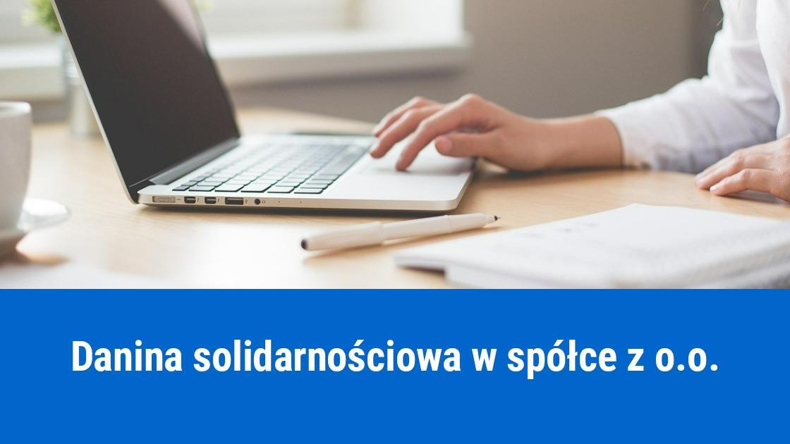 Danina solidarnościowa w spółce z o.o.