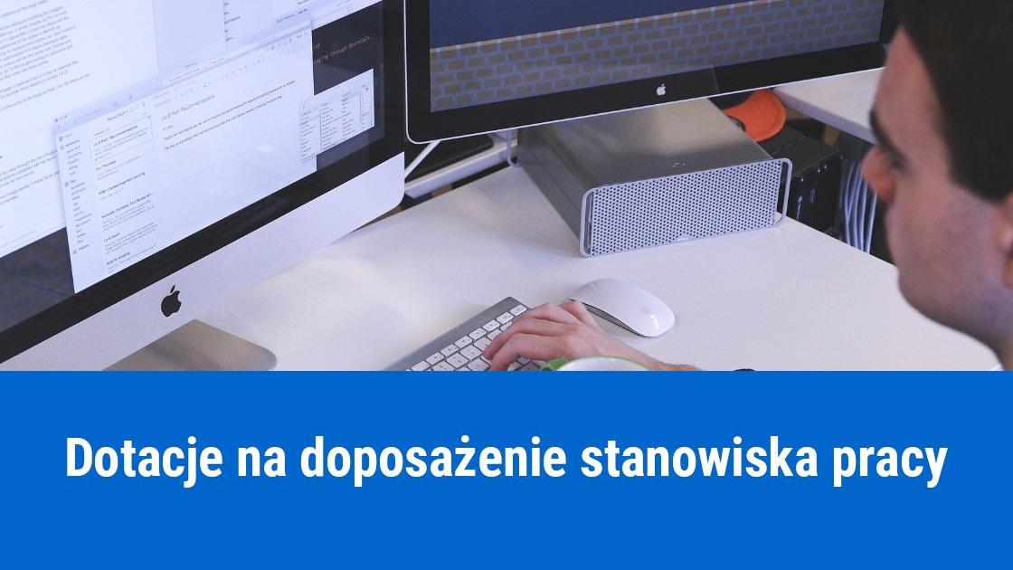 Zatrudnienie bezrobotnego – dotacja na doposażenie stanowiska pracy