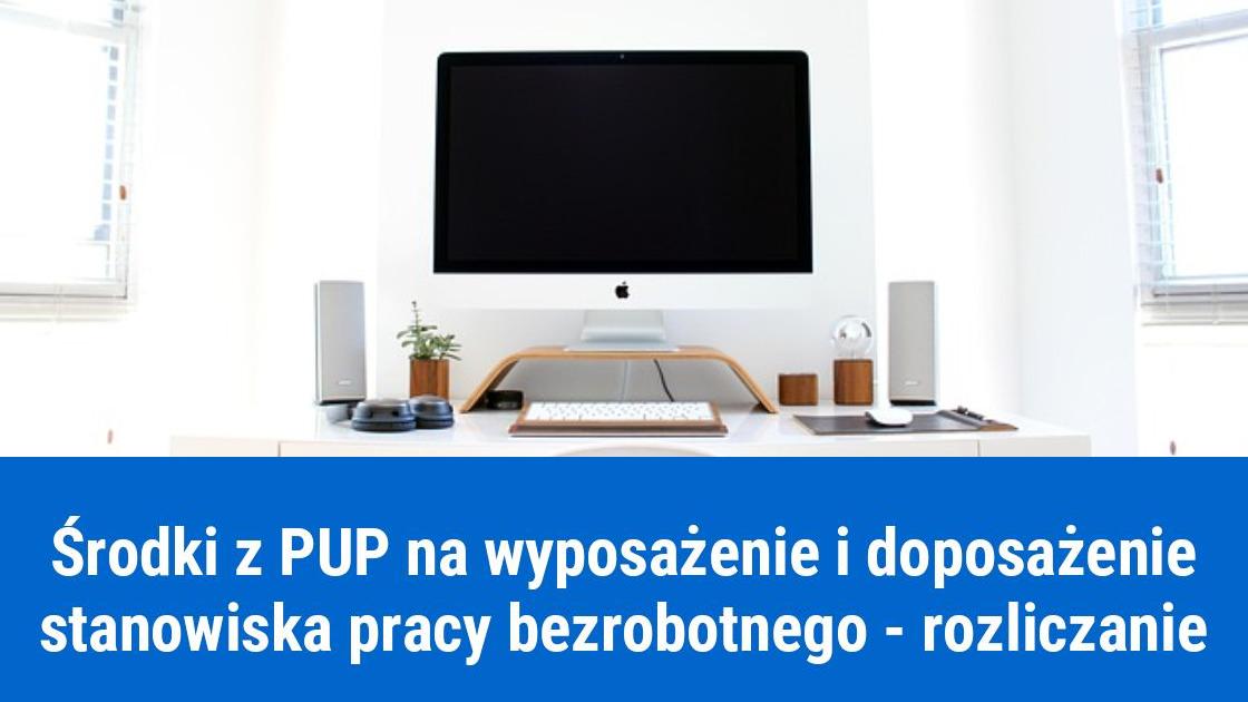 doposazenie stanowiska pracy dla bezrobotnego jak rozliczyc