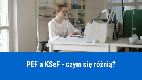 Elektroniczne fakturowanie, różnice miedzy PEF a KSeF