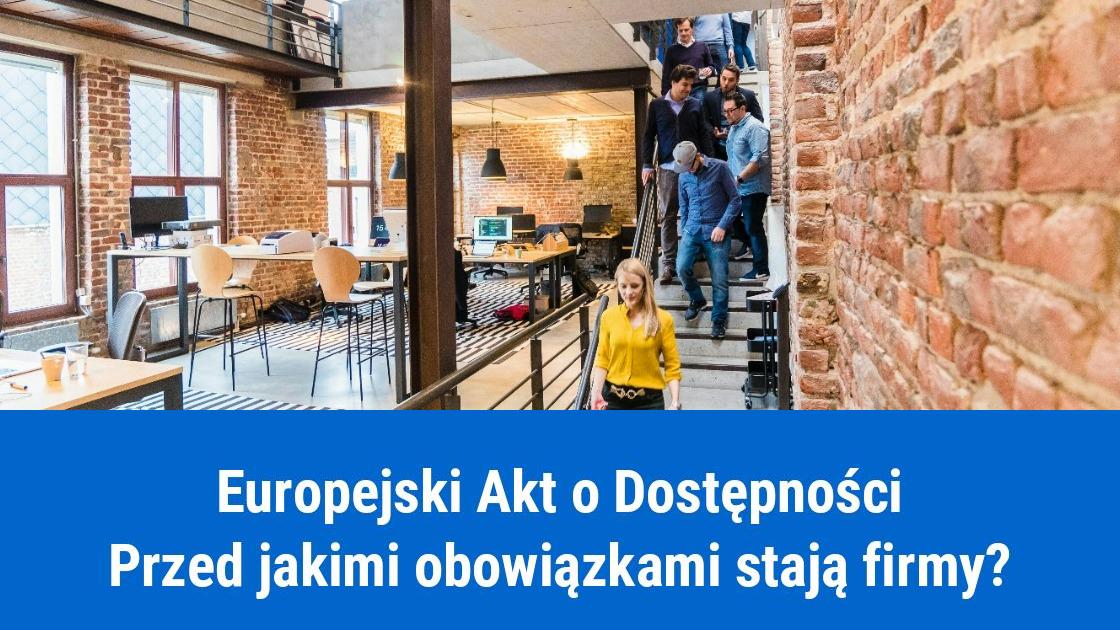 Europejski Akt o Dostępności, obowiązki firmy