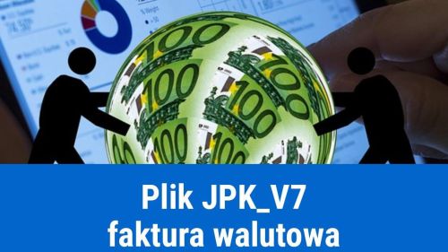 Faktura walutowa w JPK V7