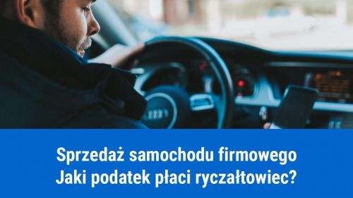 Firma na ryczałcie, jak sprzedać firmowy samochód?