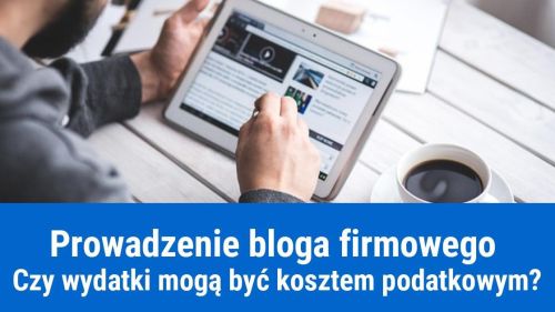 Firmowy blog w kosztach firmy