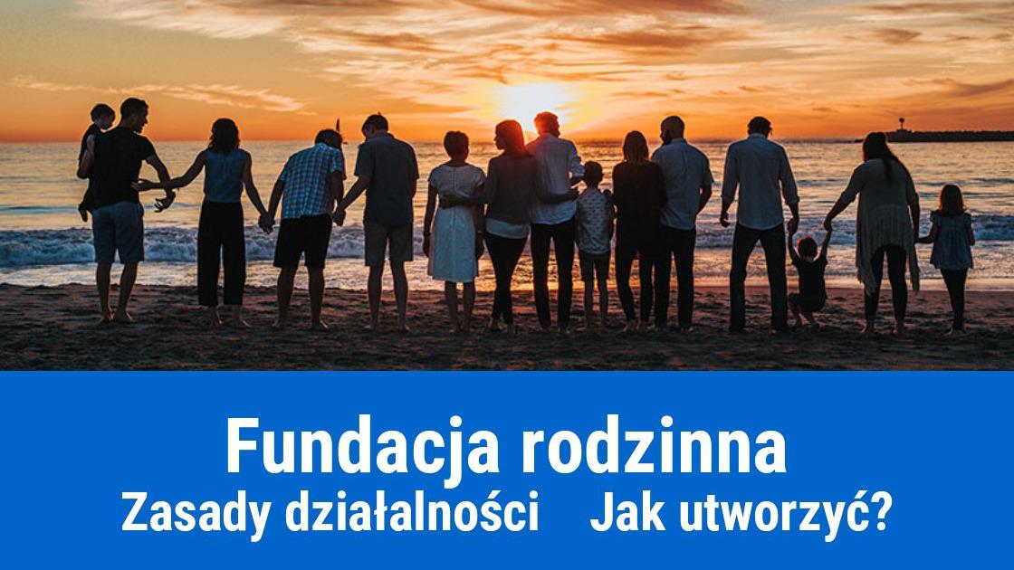 fundacja rodzinna