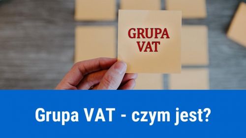 Grupa VAT - na czym polega?