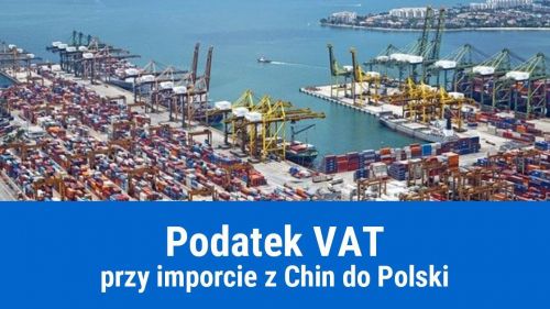 Import z Chin, a podatek VAT