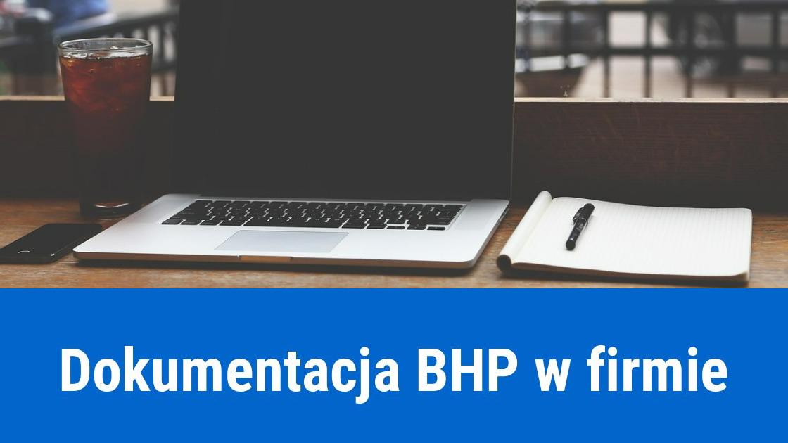 Jak prowadzić dokumentację BHP w firmie?