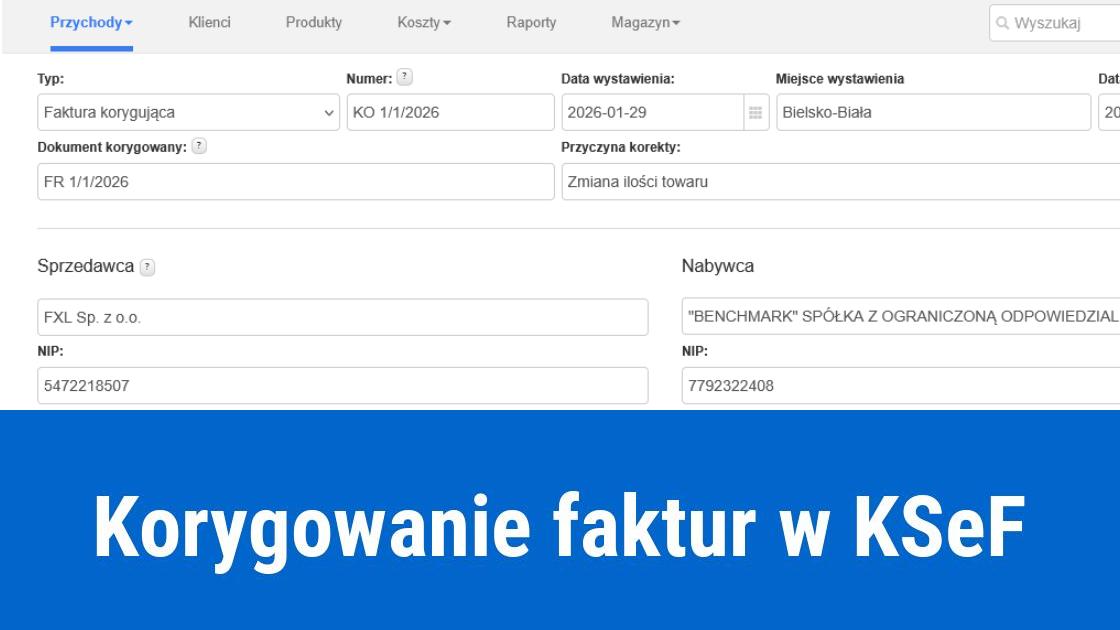 W jaki sposób skorygować fakturę wysłaną do KSeF?