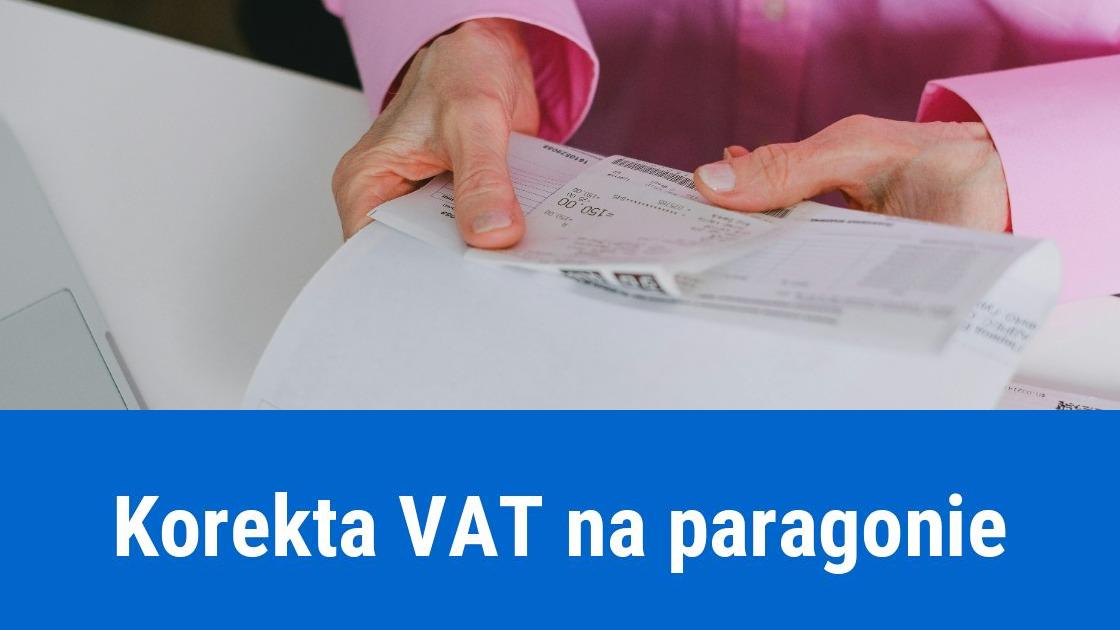 jak skorygowac vat na paragonie