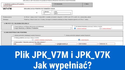 Jak wypełnić JPK-V7M i JPK-V7K?