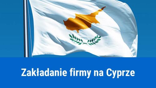 Jak założyć firmę na Cyprze?