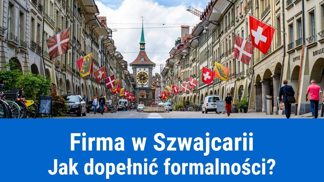 Jak założyć firmę w Szwajcarii?