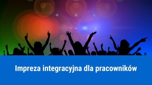 Jak zorganizować imprezę integracyjną dla pracowników?