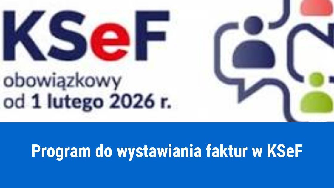 Jaki program do faktur zgodny z KSeF?