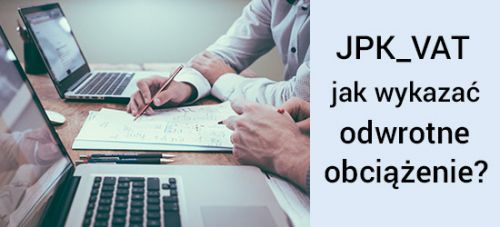 JPK_VAT a odwrotne obciążenie
