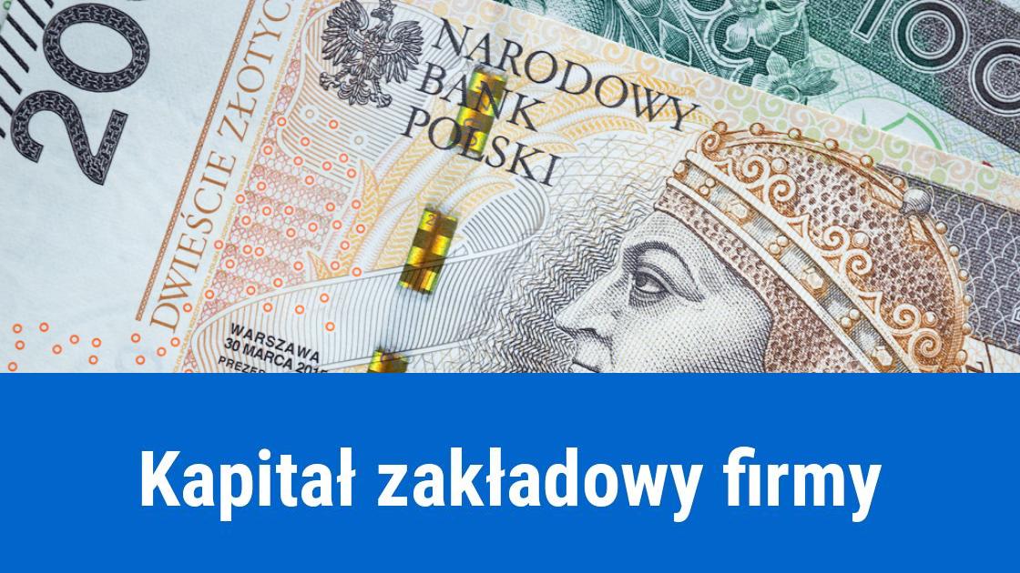 Co to jest kapitał zakładowy?