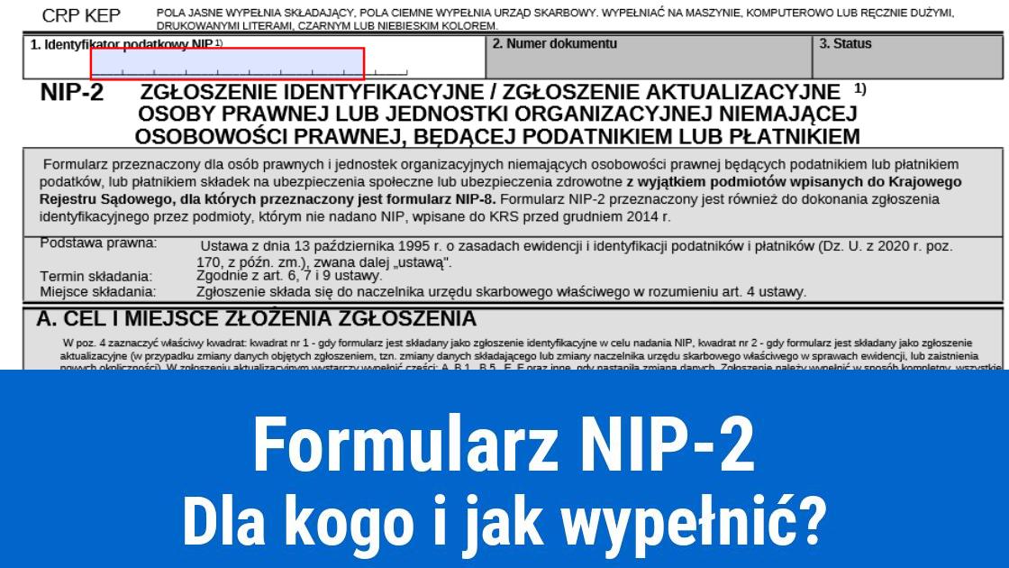 Kiedy składa się zgłoszenie NIP-2?