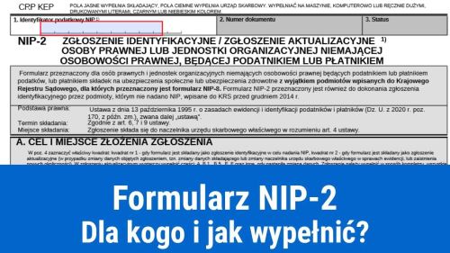 Kiedy składa się zgłoszenie NIP-2?