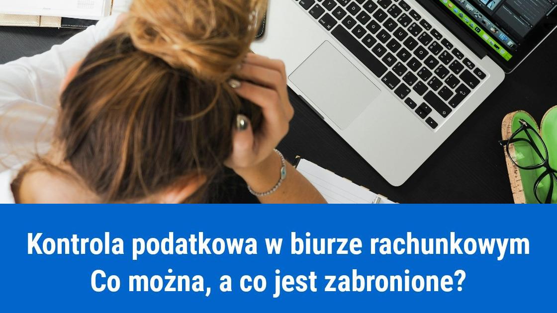 Jak wygląda kontrola podatkowa firmy w biurze rachunkowym?