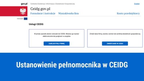Kto może być pełnomocnikiem firmy w CEIDG?