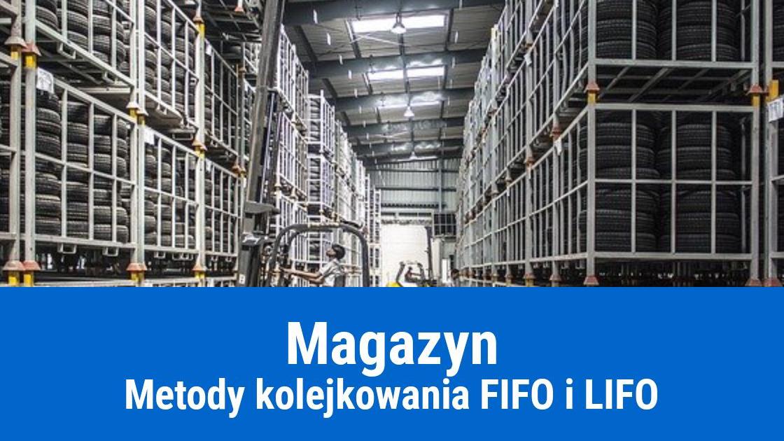 metody fifo lifo
