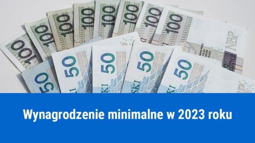 Minimalne wynagrodzenie 2023, podwyżka płacy minimalnej
