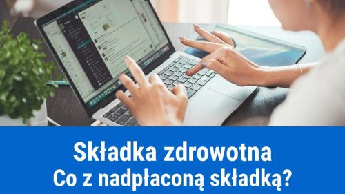 Czy nadpłaconą składkę zdrowotną można zaliczyć do kosztów firmy?