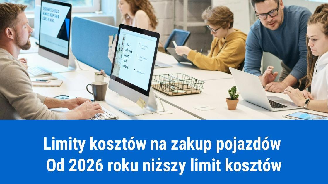 Niższe limity kosztów na zakup pojazdów od 2026 roku
