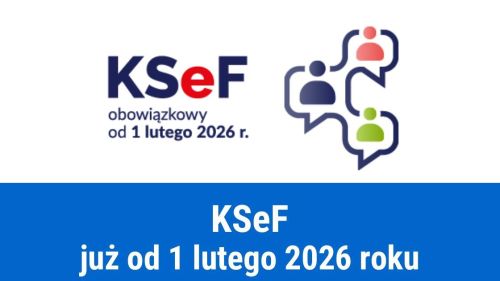 Od kiedy obowiązek KSeF w 2026 roku?