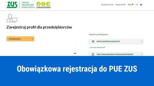 Obowiązek rejestracji PUE ZUS od 2023