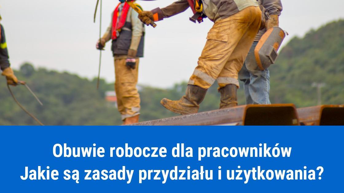 Obowiązek zapewnienia obuwia roboczego pracownikom