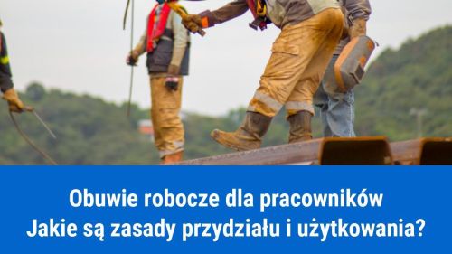 Obowiązek zapewnienia obuwia roboczego pracownikom