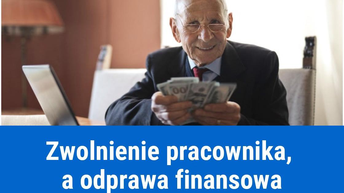 Odprawa pieniężna dla zwalnianego pracownika