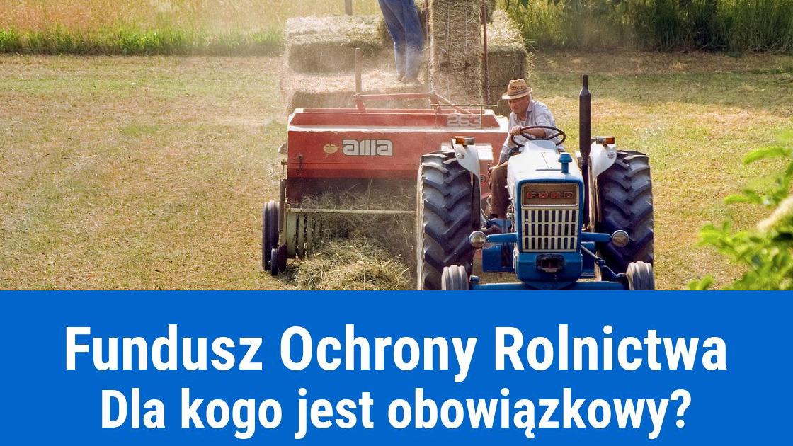 oplata na fundusz ochrony rolnictwa