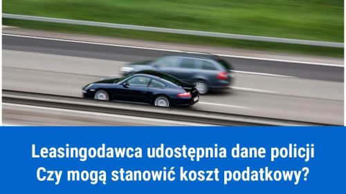 Opłata za udostępnienie danych policji w kosztach firmy
