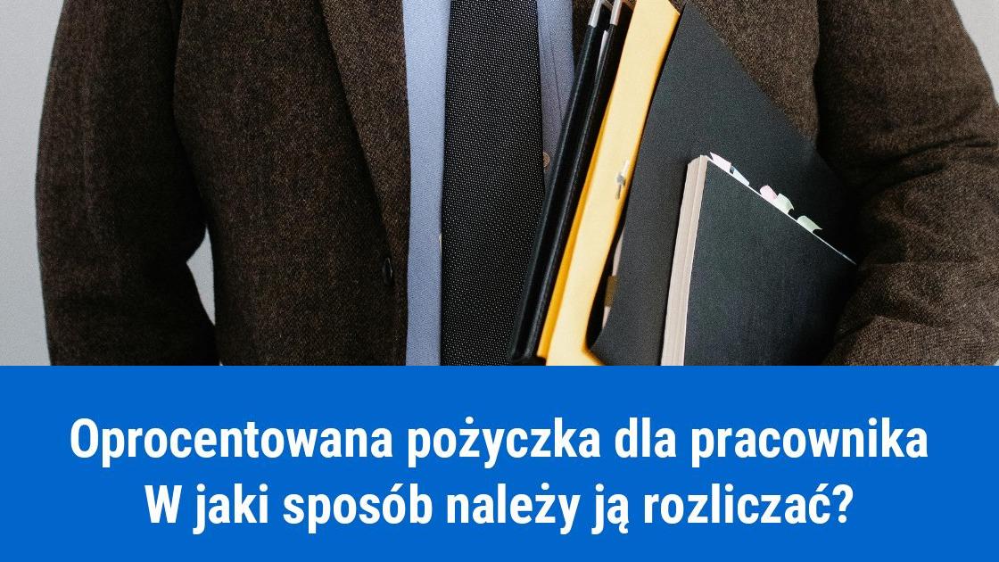 oprocentowana pozyczka dla pracownika rozliczanie