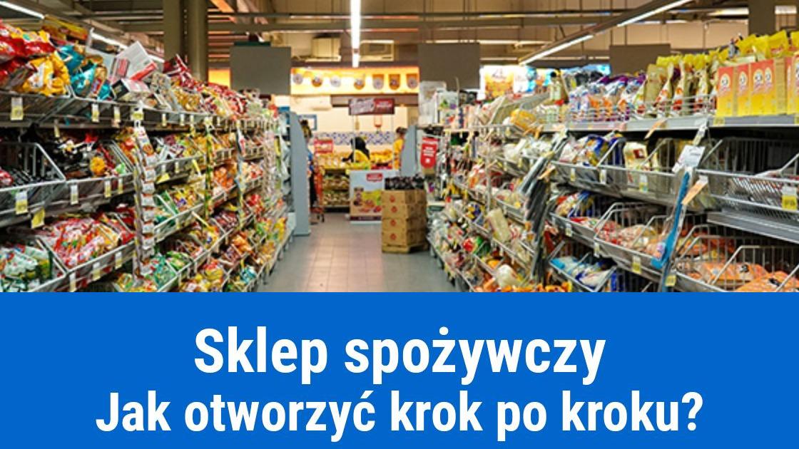 otwarcie sklepu spozywczego