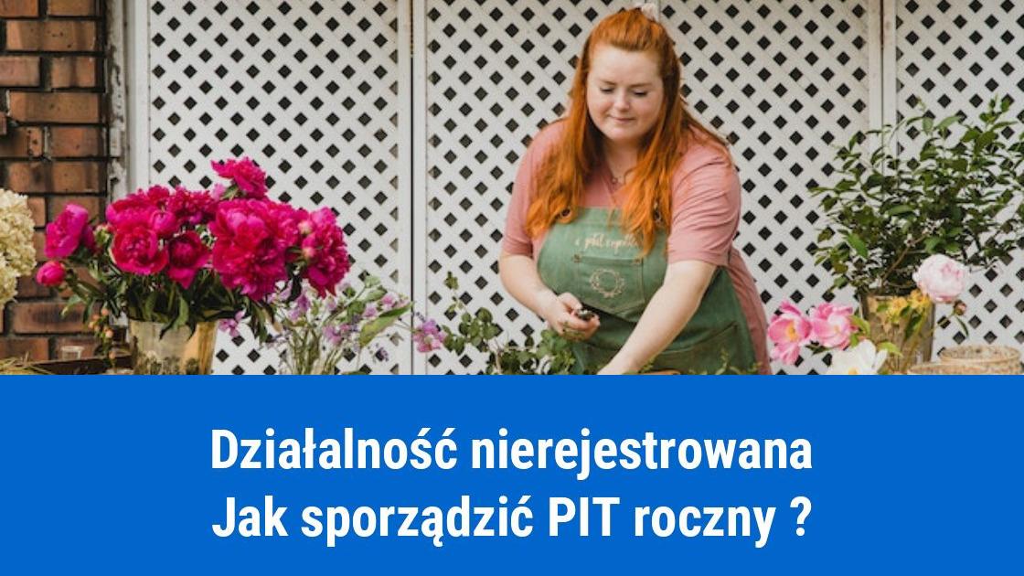 PIT roczny, a działalność nierejestrowana