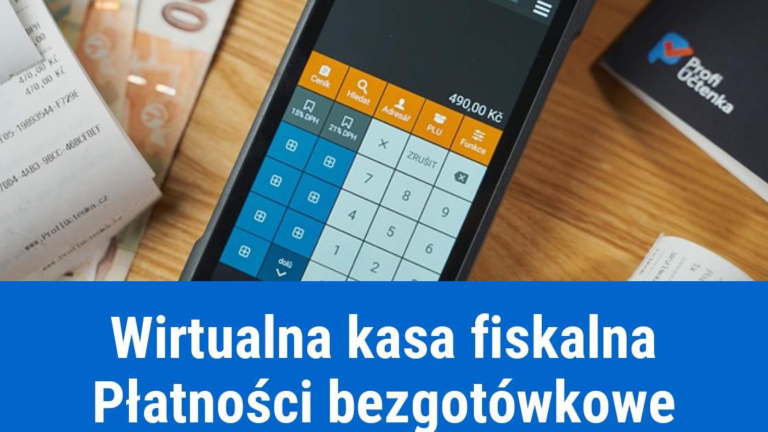 platnosci bezgotowkowe kasa wirtualna