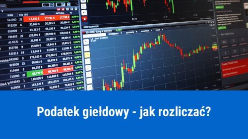 Podatek giełdowy - rozliczanie zysków kapitałowych