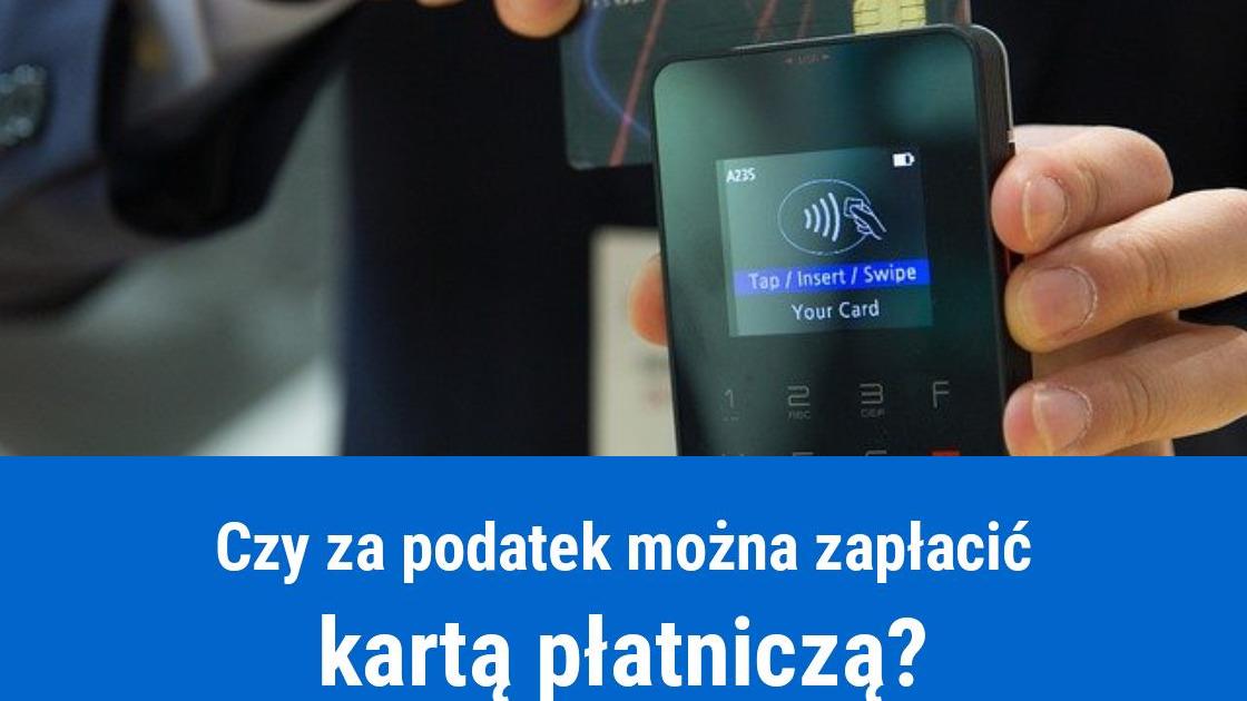 Zapłata podatku kartą płatniczą