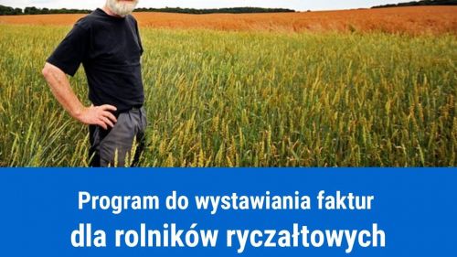Program do faktur dla rolnika ryczałtowego