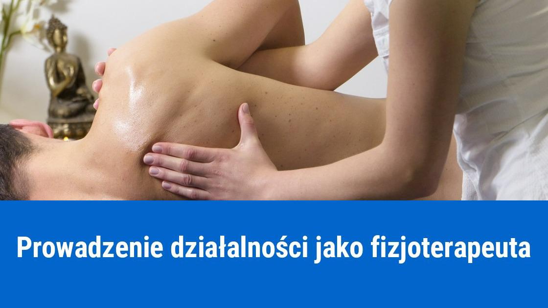 Prowadzenie działalności jako fizjoterapeuta