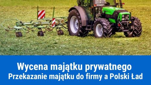 Prywatny majątek w środkach trwałych, Polski Ład